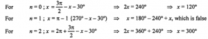 Que-5: sin x + cos (x + 30°) = 0, 0° < x < 360°.