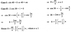 Que-18: sin 7θ + sin 4θ + sin θ = 0