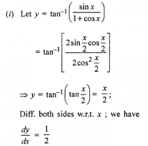 Que-2: (i) tan-1(sin x/1+cos x) (ii) tan-1(1-cos x/sin x)