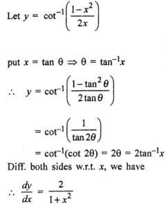 Que-13: cot-1 (1 – x²/2x)