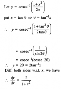 Que-14: cosec-1 (1 + x²/2x)
