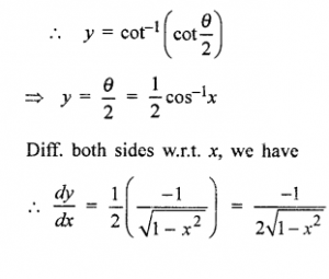 Que-17: (i) tan-1 (√(1+x/1-x)) (ii) cot-1 (√(1+x/1-x))