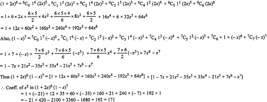 Find the coefficient of x5 in the expansion of (1 + 2x)6 (1 – x)7. 