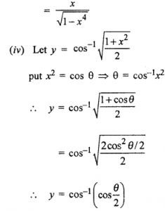 Que-18: (i) cos-1 (√(1+x/2)) (ii) cos-1 (√(1-x²/2)) (iii) sin-1 (√(1+x²/2)) (iv) cos-1 (√(1+x²/2))