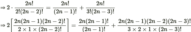 Que-23: (a) If the coefficients of second, third and fourth terms in the expression of (1+x)^2n are in A.P., then show that 2n²-9n+7 = 0