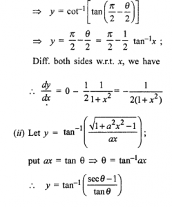 Que-26: (i) tan-1 ((√(1+x²) + 1)/x) (ii) tan-1 ((√(1+a²x²) - 1)/ax)