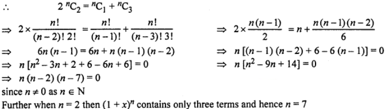 Que-15: Let n be a positive integer. If the coefficients of 2nd, 3rd, 4th terms in the expansion of (1 + x)n are in A.P., then find the value of n.