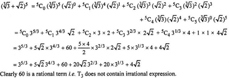 Que-16: In the binomial expansion of (√3+√2)^5 find the term which does not contain Irrational expression.