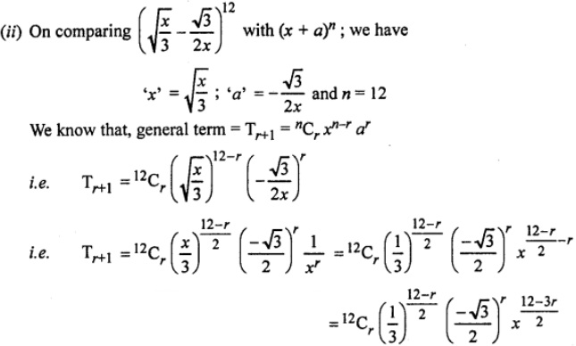 Que-2: Find the term independent of x in the expansion of the following binomials : (ii) [(√x/3)−(√3/2x)]^12