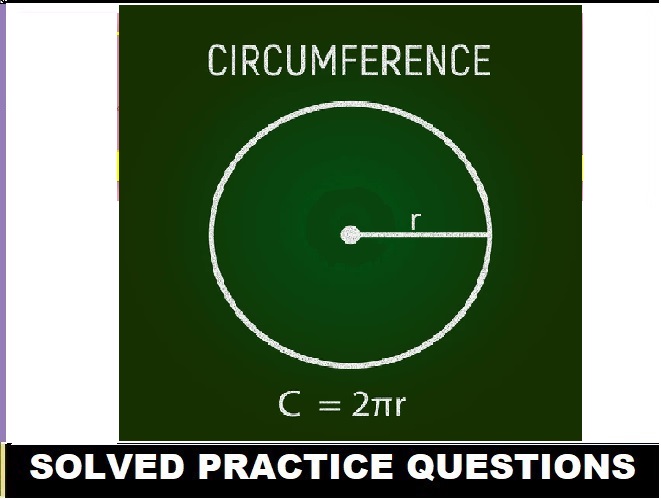 Circle Circumference and Area Class 9 OP Malhotra Exe-17A ICSE Maths Solutions