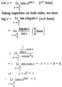 Que-16: lim(x→π/2)(sinx)tanx