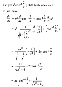 Que-11: x² cos-1(2/x)