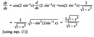 If y = sin (2 sin-1 x), show that dydx=2(1−y2)√1−x2√