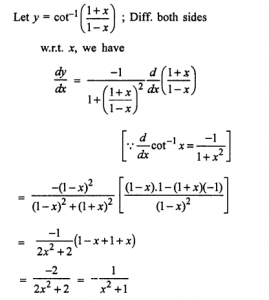Que-8: cot-1 (1+x/1-x)