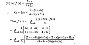 Que-11:Differentiate from first principle. (i) 3x (ii) (x + 1) (2x – 3) (iii) 2-x/4+3x (iv) x-3/4 (v) √x+1/√x(x>0)