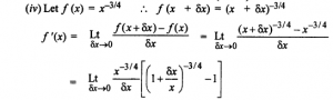 Que-11:Differentiate from first principle. (i) 3x (ii) (x + 1) (2x – 3) (iii) 2-x/4+3x (iv) x-3/4 (v) √x+1/√x(x>0)