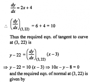 Que-3: Find the equation of the tangent and normal to the given curves at the points given: (i) y = 2x² – 3x – 1 at the point (1, 2) (ii) x = cos t, y = sin t, at t = π/4 (iii) y = x² + 4x + 1 at the point whose abscissa is 3 (iv) y² = x³/4-x at (2, – 2) (v) x²/a² - y²/b² = 1 at (x0, y0)