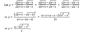 Que-13:√a+x - √a-x / √a+x + √a-x