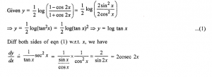 Que-28:If y=1/2 log(1-cos 2x /1+cos 2x) , prove that dy/dx=2 cosec x.