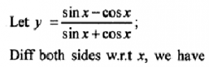 Que-6:Given that y =sinx-cosx/sinx+cosx show that dy/dx=1+y².