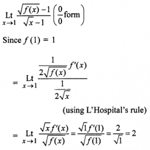 Que-13: If f(1)=1 , f’(1)=2 , then find lim(x→1)(√f(x) - 1/√x -1)