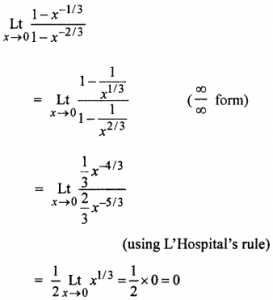Que-17: lim(x→0)(1 - x-1/2/1 - x-2/3)