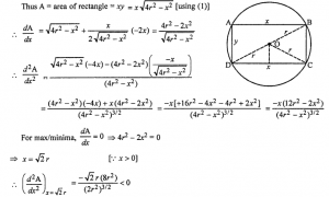 Que-10: (i) Of all the rectangles each of which has perimeter 40 cm, find the one having maximum area. Also find that area. (ii) Show that the rectangle of maximum area that can be inscribed in a circle of radius r is the square of side r√2.