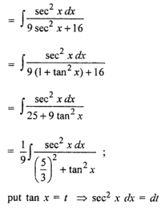 Que-30: ∫1/(9+16 cos²x) dx