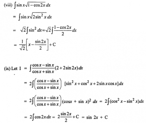 Que-6: (i) 1/1+cosx (ii) 1/1-cos2x (iii) 1/1-sinx (iv) 1-cos2x/1+cos2x (v) √1+cosx (vi) √1+sin2x (vii) cosx√1+cos2x (viii) sinx√1-cos2x (ix) cosx-sinx/cosx+sinx (2+2sin2x) (x) 4-5sinx/cos²x + 1/sin²x.cos²x (xi) sinx+cosx/√1+sin2x