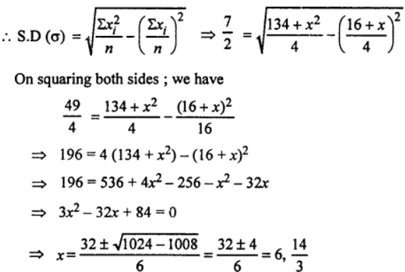 (iii) The standard deviation of the numbers 2, 3, 11, x is 3 1/2. Calculate the values of x.