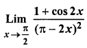ISC CLASS-11 Maths OP Malhotra Ch-18 Exe-18H Que-2: