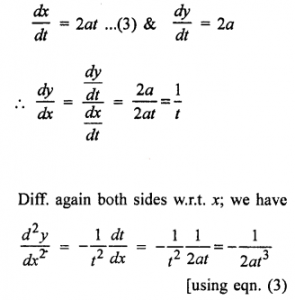 Que-16: Find d²y/dx² when (i) x = t², y = t³. (ii) x = at², y = 2at. (iii) x = a cos θ, y = b sin θ (iv) x = cos t, y = sin t