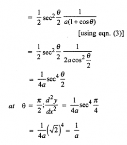Que-17: Find d²y/dx² when θ = π/2 : (i) x = a(θ + sin θ), y = a(1 – cos θ) (ii) x = a(1 – cos θ), y = a(θ + sin θ).