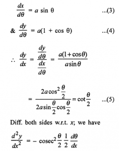 Que-17: Find d²y/dx² when θ = π/2 : (i) x = a(θ + sin θ), y = a(1 – cos θ) (ii) x = a(1 – cos θ), y = a(θ + sin θ).
