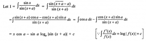 Que-3: ∫sin x/sin(x+a) dx