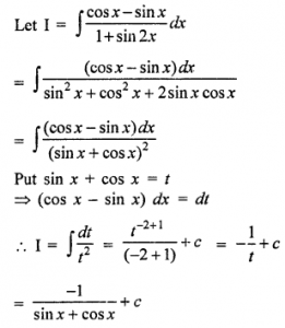 Que-18: ∫cosx−sinx/(1+sin2x) dx