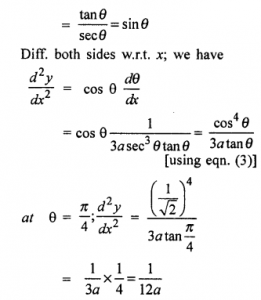 Que-18: If x = a sec³θ, y = a tan³θ, find d²y/dx² at θ = π/4 .
