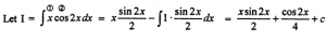 Que-4: ∫x cos2x dx