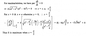 Que-27: Assuming that the stiffness of a beam of rectangular cross-section varies as the breadth and as the cube of the depth, what must be the breadth of the stiffest beam that can be cut from a log of diameter a.