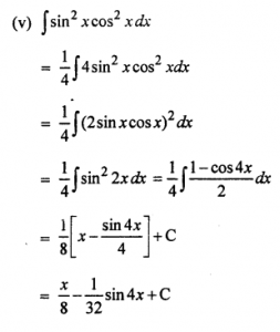 Que-3: (i) sin2 x (ii) cos2 x (iii) sin3 x (iv) sin2 mx (v) sin2 x cos2 x (vi) sin3 x cos3 x (vii) cos 2x + 2x sin²x / cos²x (viii) sin x sec2 x (ix) sin3 x cos3 x (x) 1/sin²x cos²x (xi) sec x/secx + tanx (xii) 3 cosec2 x + 2 sin3x