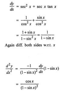 Que-3: (i) If y = 2 sin x + 3 cos x, prove that y + d²y/dx² = 0. (ii) If y = a + bx², prove that x.d²y/dx² = dy/dx (iii) If y = tan x + sec x, prove that d²y/dx² = cos x/(1-sin x)². (iv) If y = 500, e7x + 600 e-7x, show that d²y/dx² = 49 y. (iv) If ey (1 + x) = 1, show that d²y/dx² = (dy/dx)².