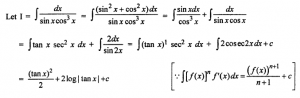 Que-7: ∫dx/sinx cos³x dx