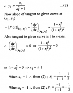 Thus, the function f (x) is decreasing in (- ∞, – 1] ∪ [1, ∞). Let (x1, y1) be any point on given curve