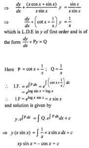 Que-9: x sin dy/dx + (xcosx + sinx)y = sin x