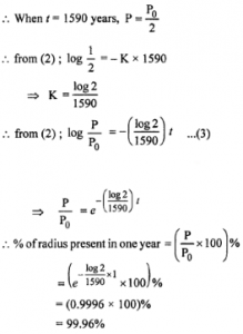 Que-13: Experiments show that radium disinte-grates at a rate proportional to the amount of radium-present at the moment. Its half life is 1590 years. What percentage will disappear in one year? [Use elog21590 = 0.99%]