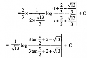 Que-3: (i) ∫dx/2sinx−3cosx (ii) ∫dx/3cosx+4sinx (iii) ∫dx/sinx−cosx
