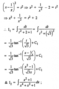 Que-10: i) ∫x²/x4+x²+1 dx (ii) ∫dx/x4+x²+1