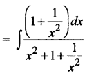 Que-11: ∫(x−1)²/x4+x²+1 dx