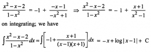 Que-8: ∫x²−x−2/1−x² dx