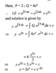 Que-5: dy/dx + 2y = 6 ex